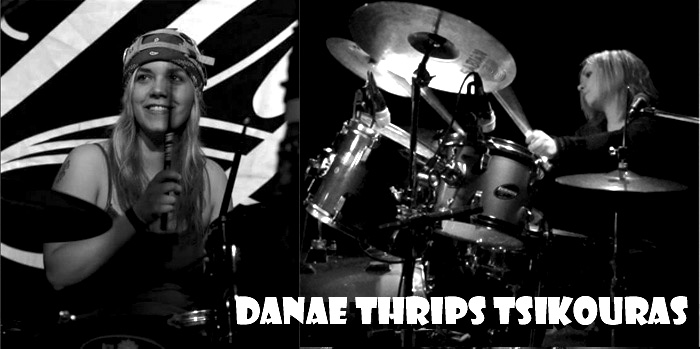 Danae &ldquo;Thrips&rdquo; Tsikouras